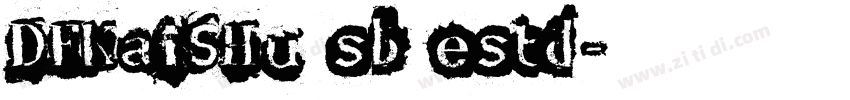 DFKaiSHu sb estd字体转换
